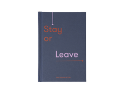 Blue book cover with red and pink writing stating Stay or Leave by The School of Life. Available at cuemars.com