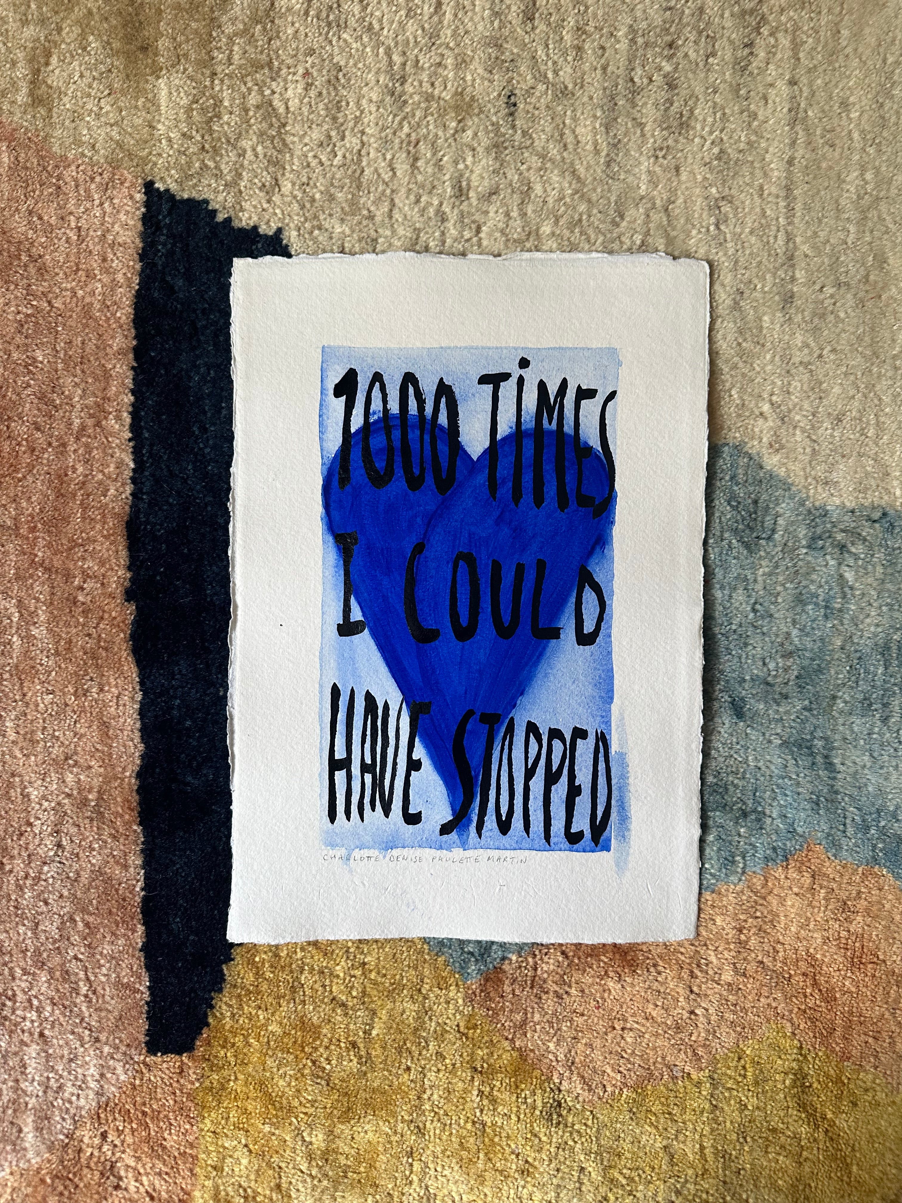 1000 times I could have stopped