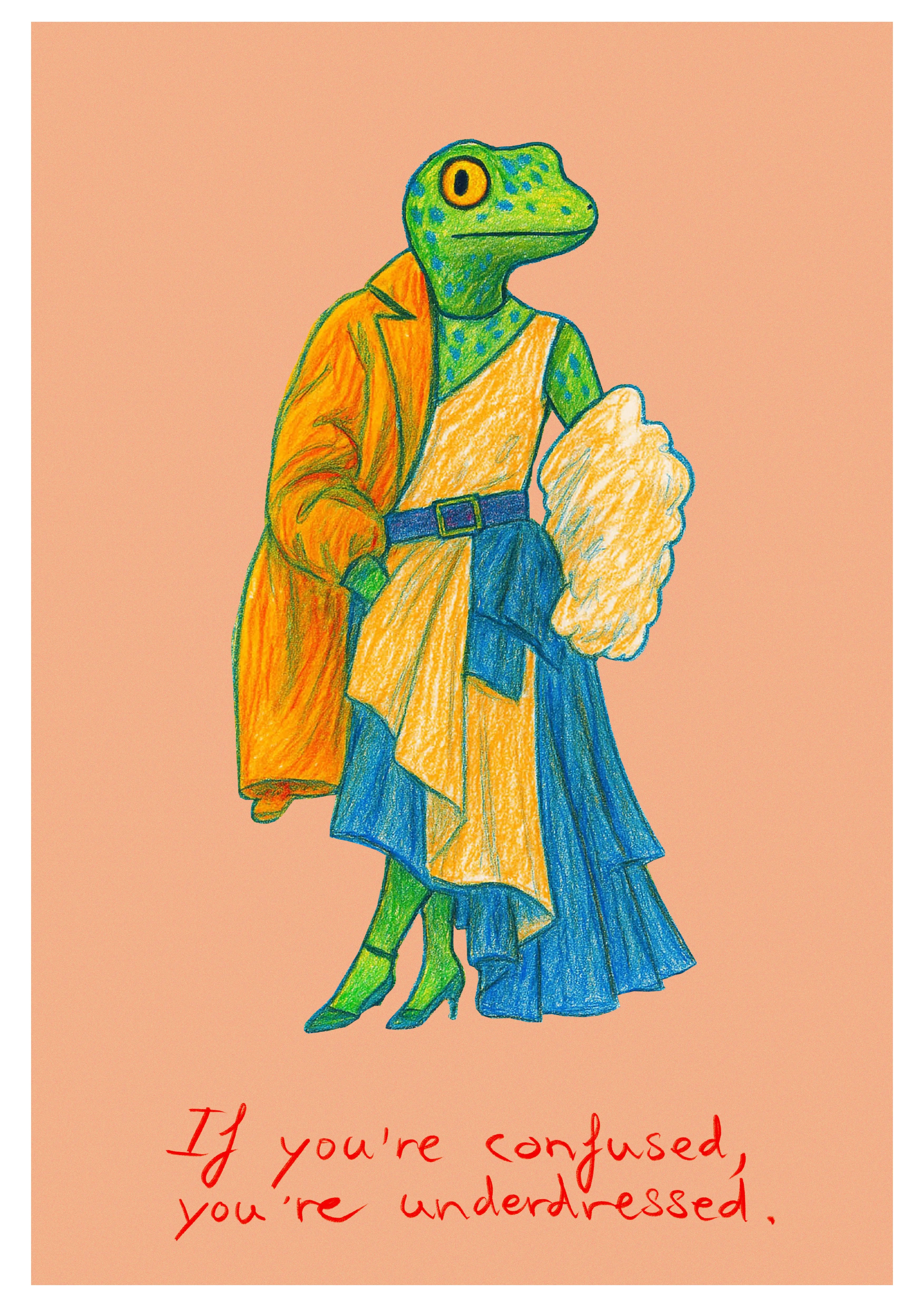 Underdressed | Print