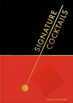 Signature Cocktails book by Amanda Schuster. Black and red hardback cover.