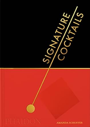 Signature Cocktails book by Amanda Schuster. Black and red hardback cover.