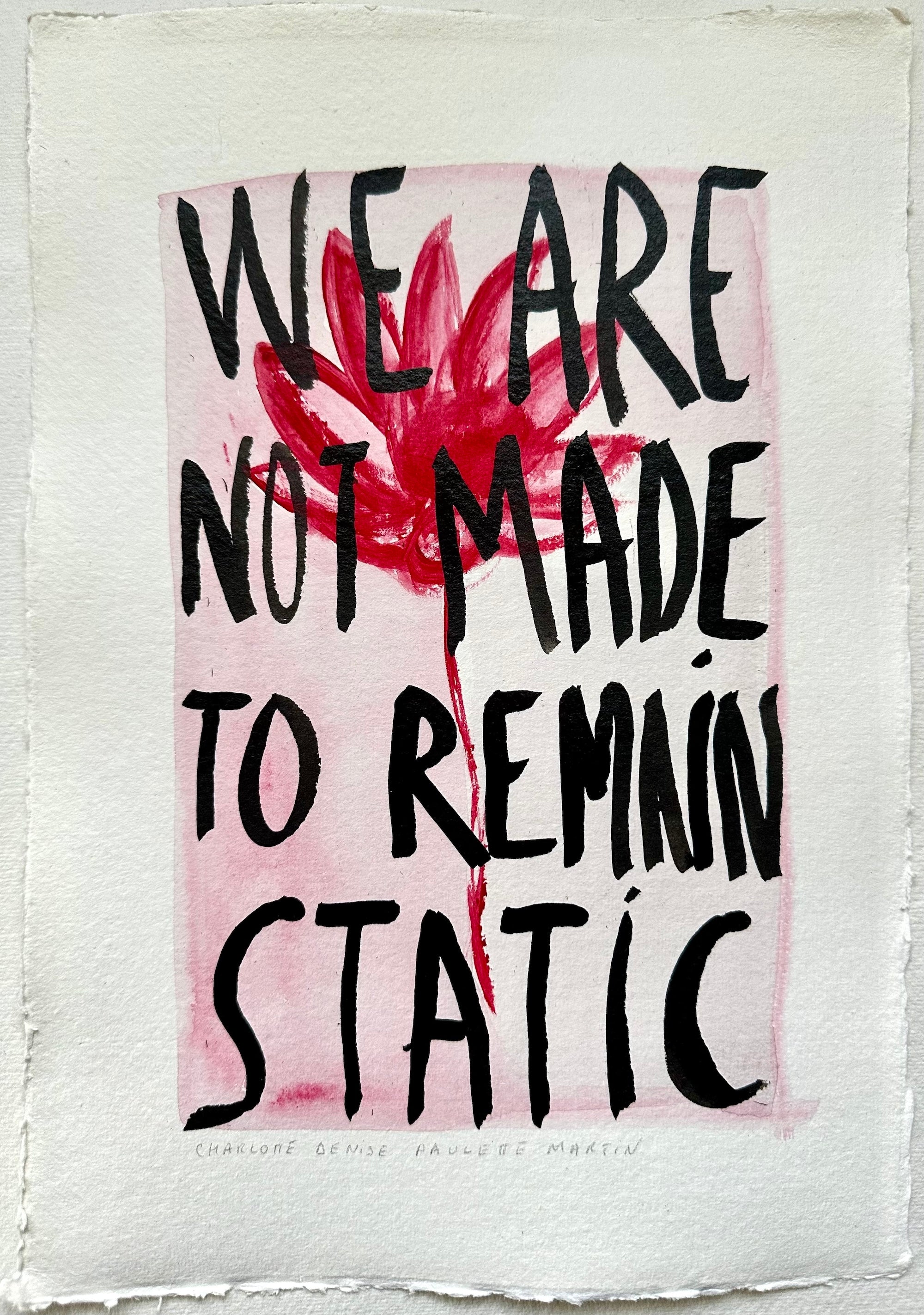 We are not made to remain static | Charlotte Denise Paulette Martin ...