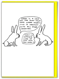 Live in harmony two talking rabbits greeting card by Scottish artist David Shrigley, available at www.cuemars.com
