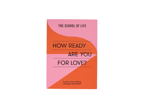 How ready are you for love by The School of Life available at www.cuemars.com