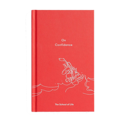 On Confidence by The School of Life London discover now at Cuemars