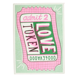 admit 2 love token ticket riso print designed and printed by Jacqueline Colley. Available at cuemars.com