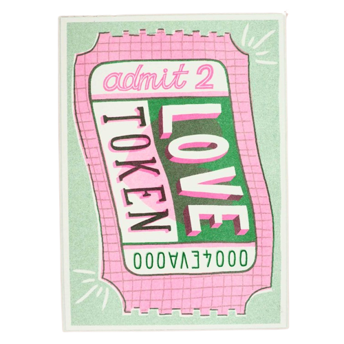 admit 2 love token ticket riso print designed and printed by Jacqueline Colley. Available at cuemars.com