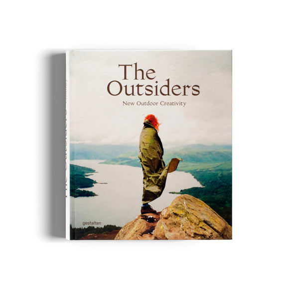 The Outsiders New Outdoor Creativity book by Gestalten, available at cuemars.com