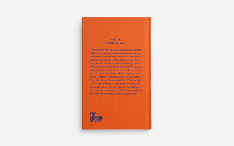 Back Cover of What is phychotherapy?, a book by The School of Life to remove the taboos that therapy can have in our society