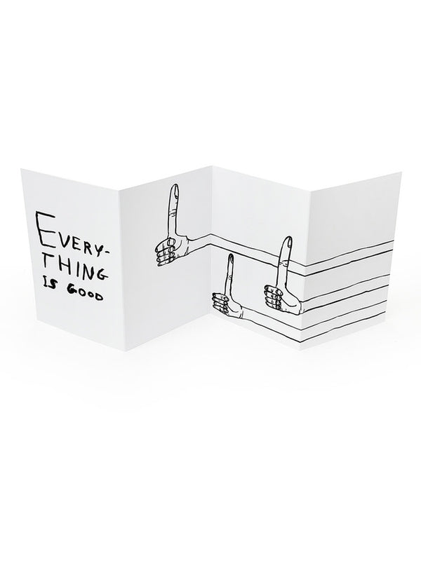 concertina card featuring three thumbs up with the typography Everything is Good by Scottish artist David Shrigley