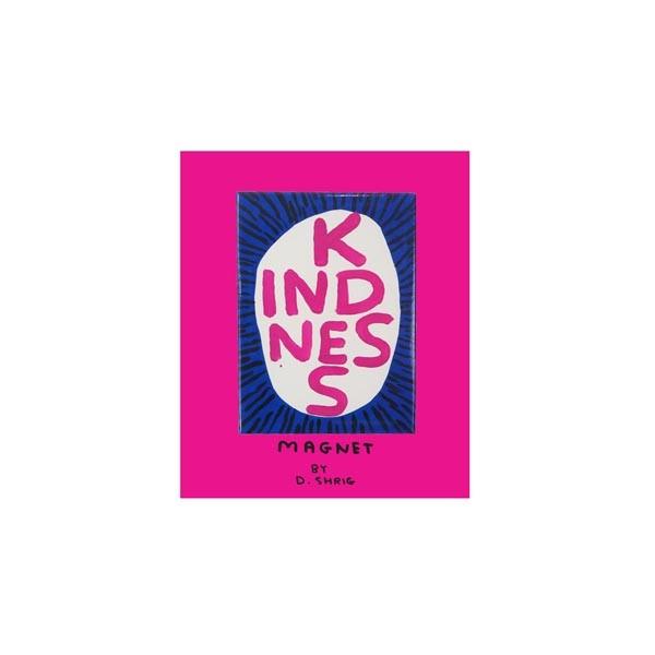 Fridge Magnet by David Shrigley - 'KINDNESS.' Available at Cuemars