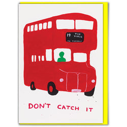Red London Bus with number 19 The Virus Via Piccadilly with typography Don't Catch it by Scottish artist David Shrigley. Available at www.cuemars.com