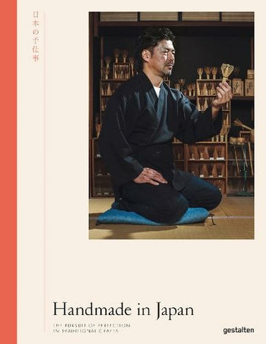 Gestalten Coffee Table Book - Handmade in Japan, The Pursuit of Perfection in Traditional Crafts - Design and Fashion