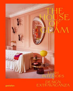 Gestalten Coffee Table Book - 'The House of Glam' Interior Design and Architecture