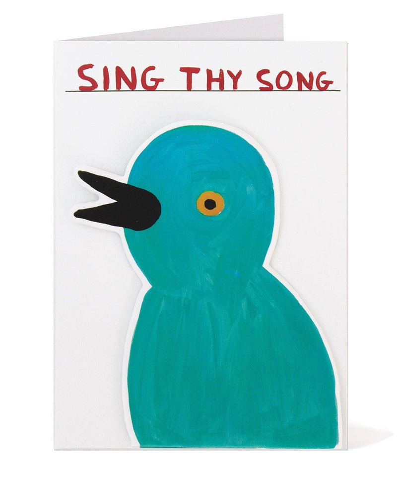 Sing Thy Song Greeting Card David Shrigley 