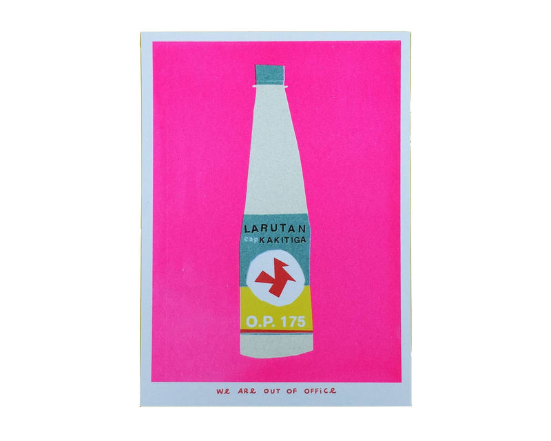 we-are-out-of-office-An-Indonesian-bottle-of-Kakitiga-Risograph-Print-cuemars