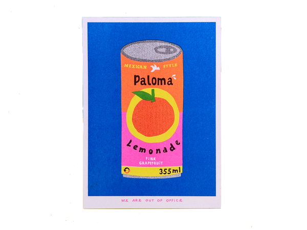 we-are-out-of-office-Paloma-Pink-Grapefruit-Lemonade-Risograph-Print-cuemars