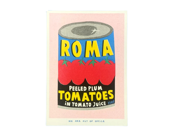 can of roma peeled plum tomatoes risograph print by We are out of office. Available at www.cuemars.com