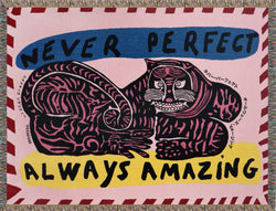 Pink Tibetan tiger throw with the motivational quote 'Never Perfect Always Amazing' in bold black letters 